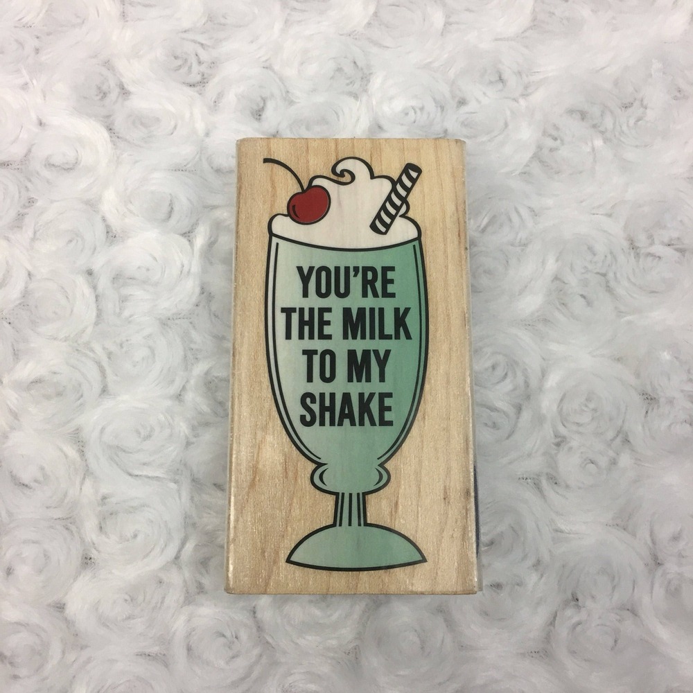 You're the‎ Milk to my Shake Stampabilites Rubber Stamp Retro Milkshake w Cherry